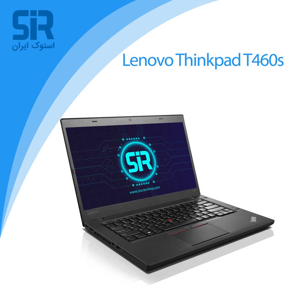 لپ تاپ استوک Lenovo ThinkPad T460s
